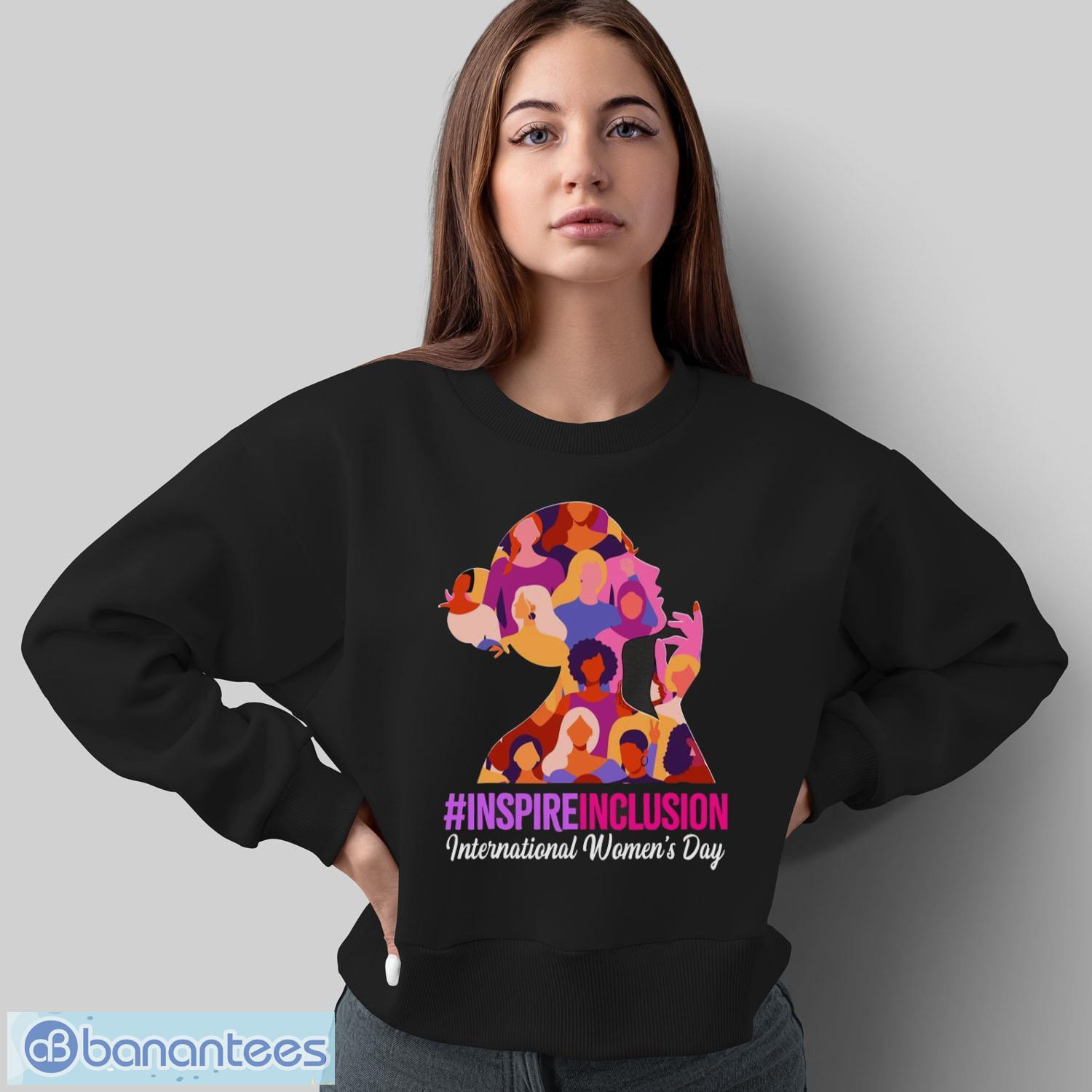 inspire inclusion international womens day 2024 shirt 1 image Inspire Inclusion International Women’s Day 2024 Shirt - Sweatshirt