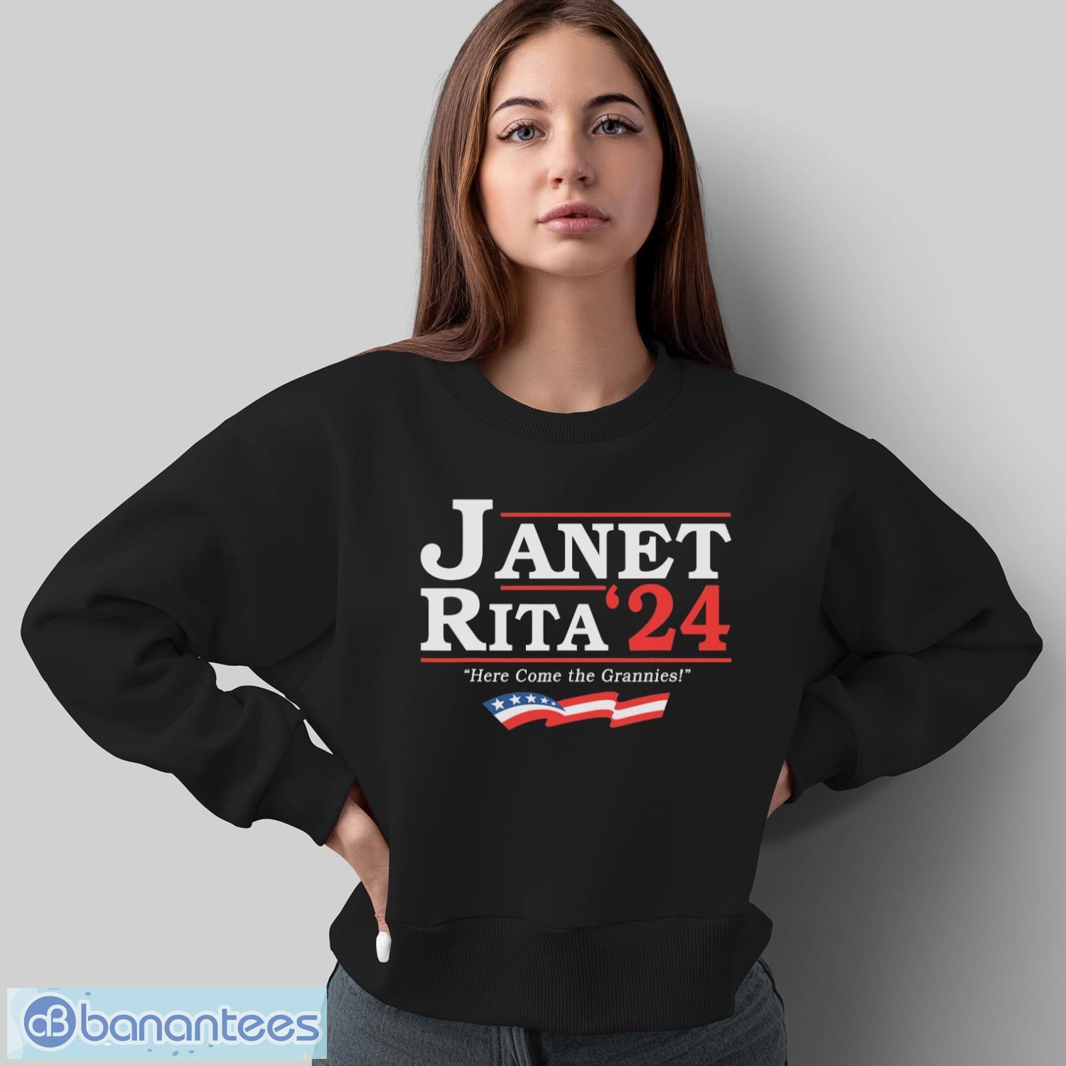 janet and rita 2024 here come the grannies shirt 1 image Janet and Rita 2024 Here Come the Grannies Shirt - Sweatshirt