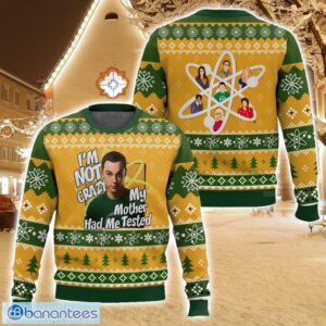 I’m Not Crazy, My Mother Had Me Tested Sheldon Cooper The Big Bang Theory Ugly Christmas Sweater For Men And Women Christmas Holiday Gift Family Gift Product Photo 1