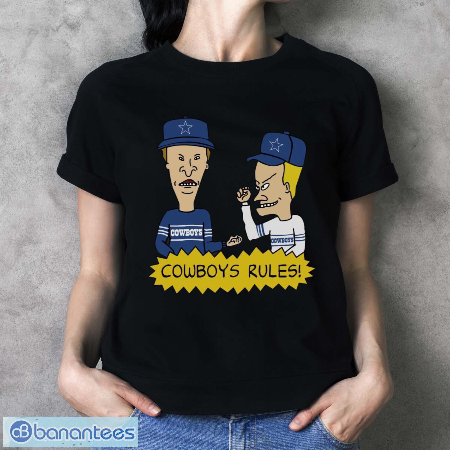 official beavis and butt head dallas cowboys rules nfl t shirt 3 image Official beavis and Butt-Head Dallas Cowboys Rules NFL T-Shirt - Ladies T-Shirt