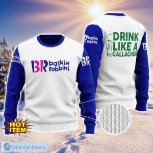 Baskin Robbins Drink Like A Gallagher Patrick Day 3D Print Sweater Christmas Gift Holiday Sweater Product Photo 1