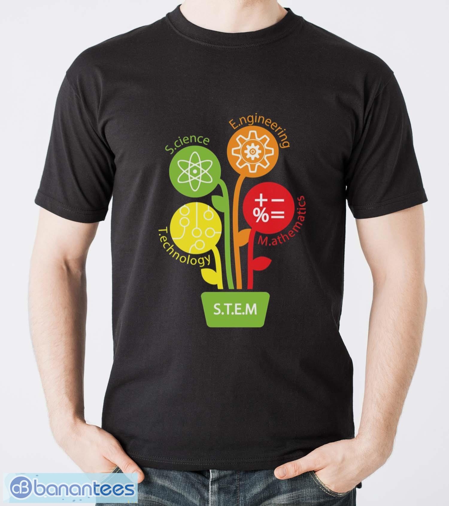 stem science technology engineering mathematics shirts best teacher shirts gifts classic t shirt t shirt image STEM Science Technology Engineering Mathematics Shirts Best Teacher Shirts Gifts Classic T-Shirt T Shirt - Men T-Shirt
