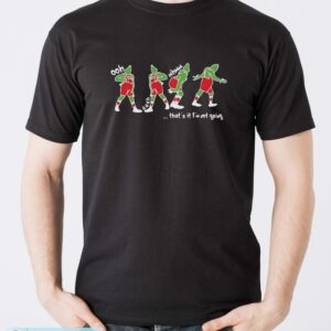 That's It I'm Not Going Shirt, Funny Christmas Shirt, Grinchmas Graphic T-Shirt - Men T-Shirt