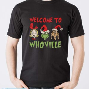 Welcome To Whoville Grinchmas Sweatshirt, Grinchmas Family Sweatshirt - Men T-Shirt