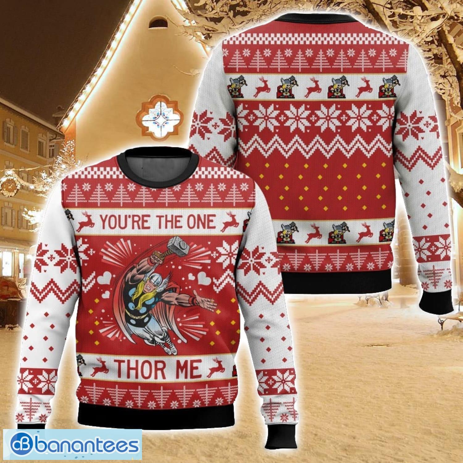 you are the one thor me christmas ugly christmas sweater christmas gift for family holiday gift image You are the one Thor me, Christmas Ugly Christmas Sweater Christmas Gift For Family Holiday Gift Product Photo 1